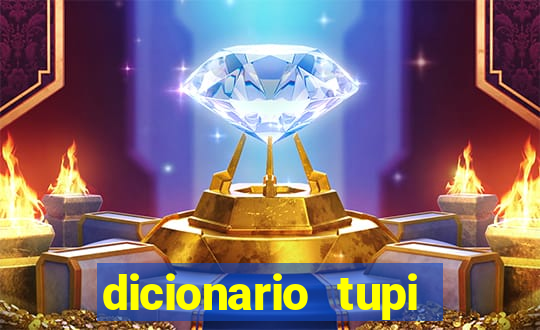 dicionario tupi guarani on line